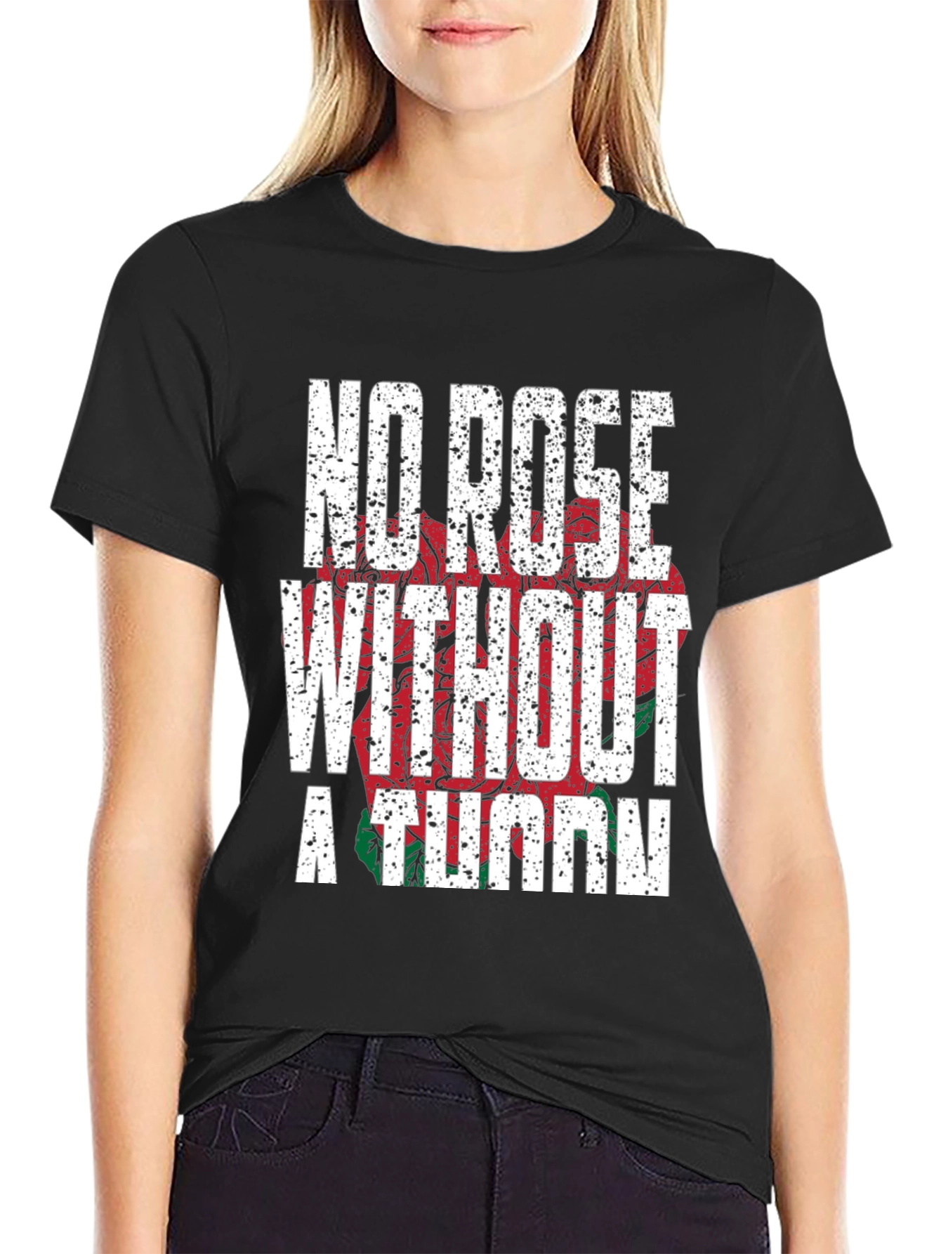 No Rose Without a Thorn Graphic T-Shirt