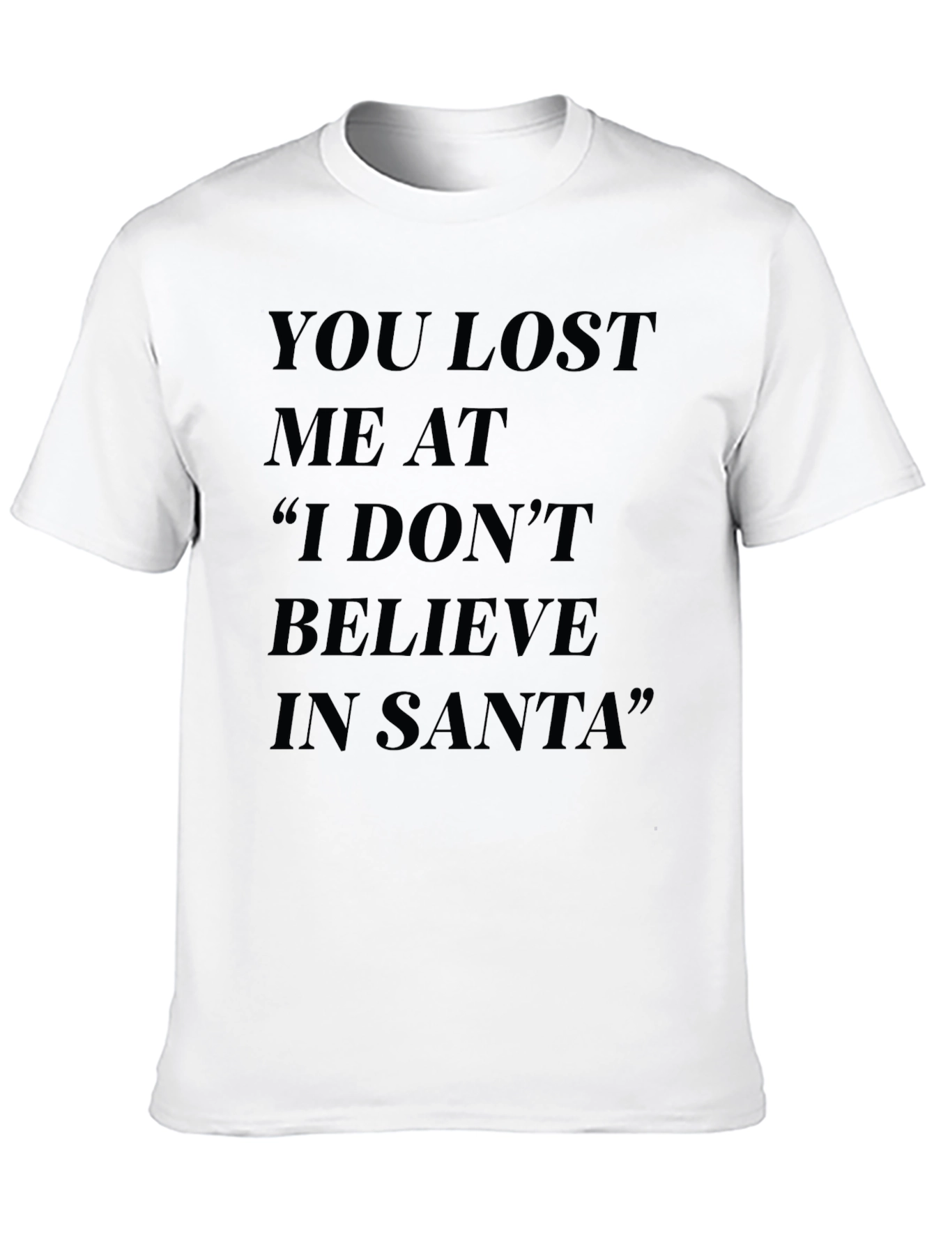 Funny You Lost Me at Santa Black T-Shirt