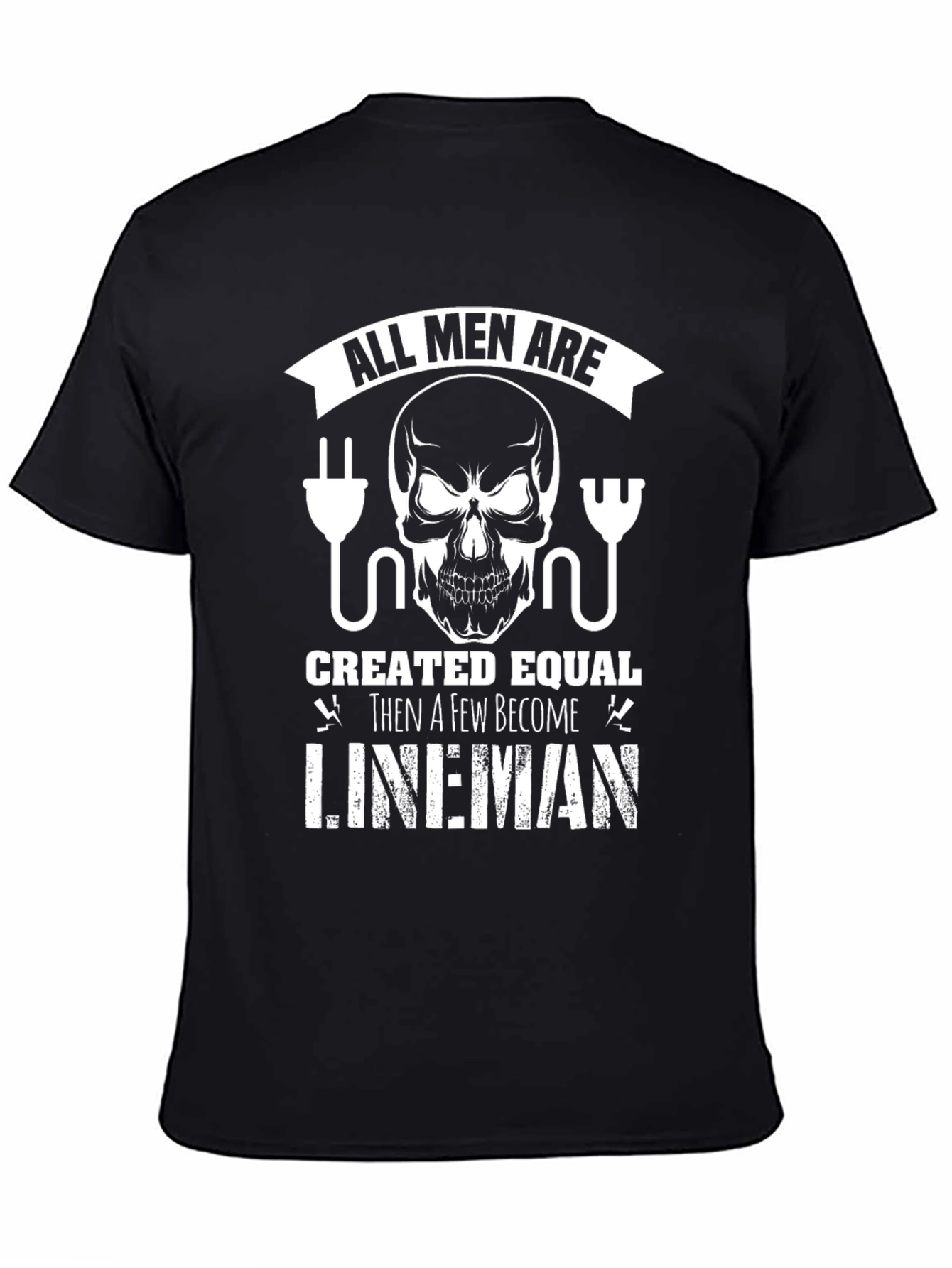 All Men Are Created Equal Lineman Graphic Tee