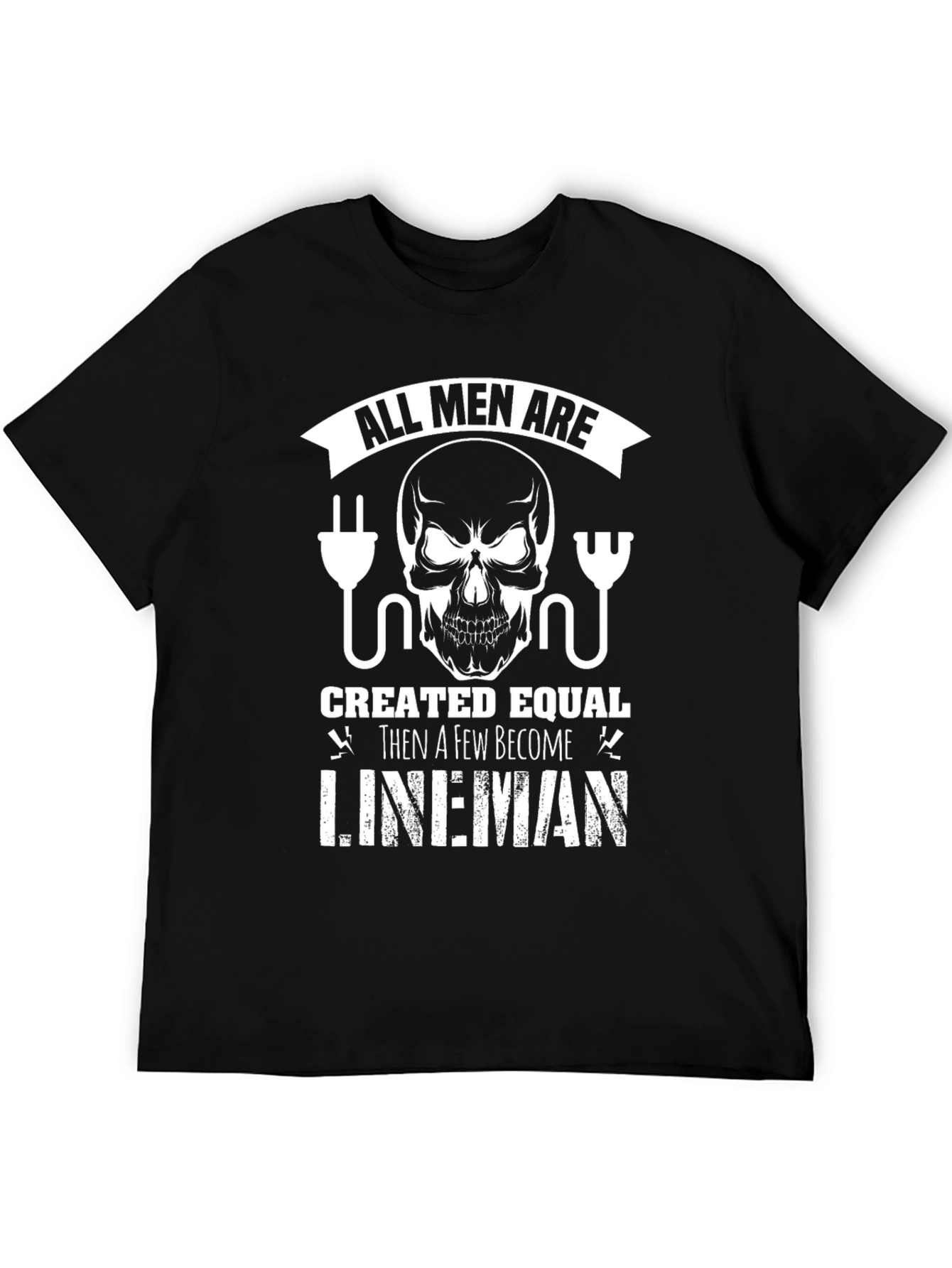 All Men Are Created Equal Lineman Graphic Tee