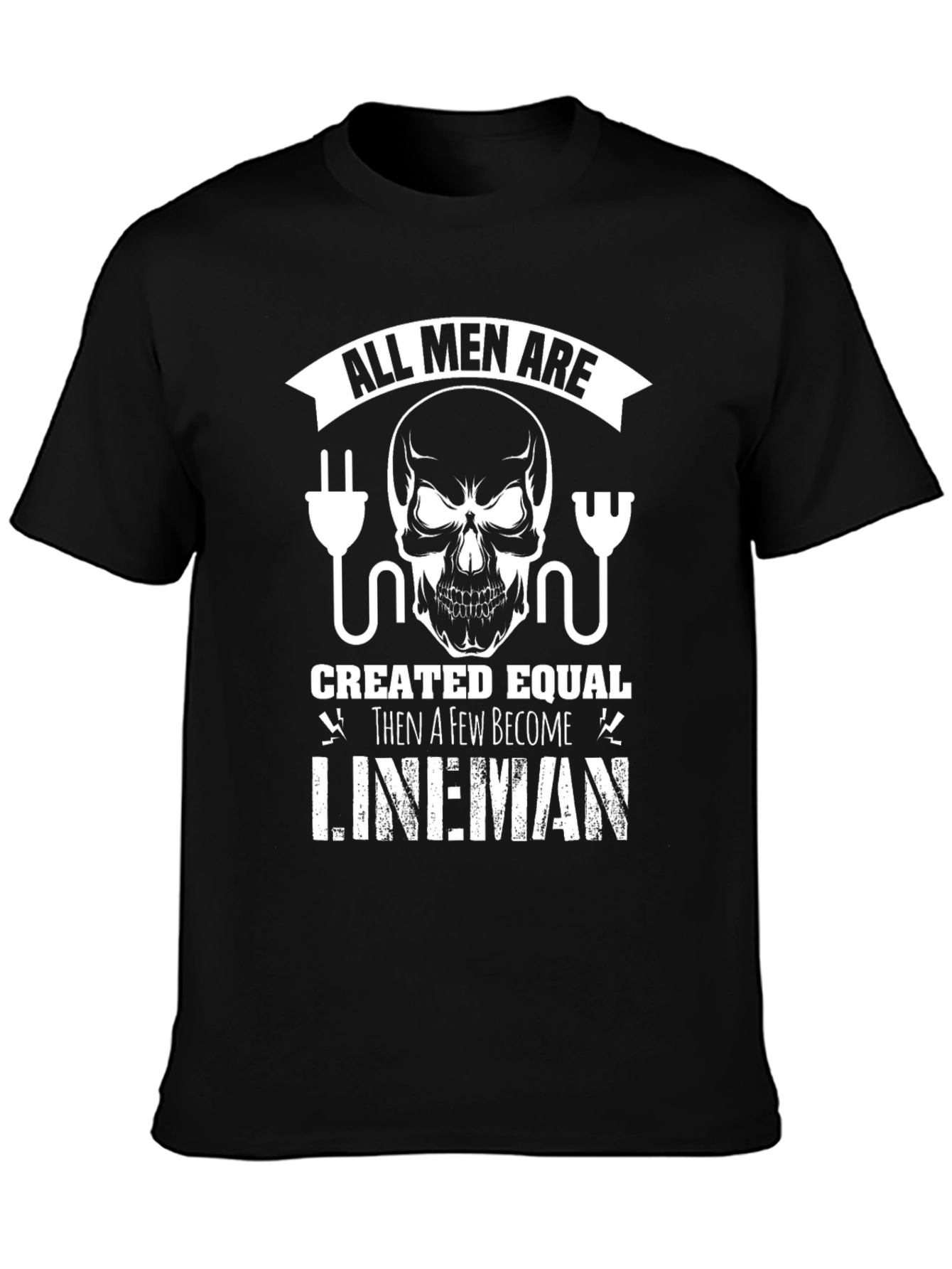 All Men Are Created Equal Lineman Graphic Tee