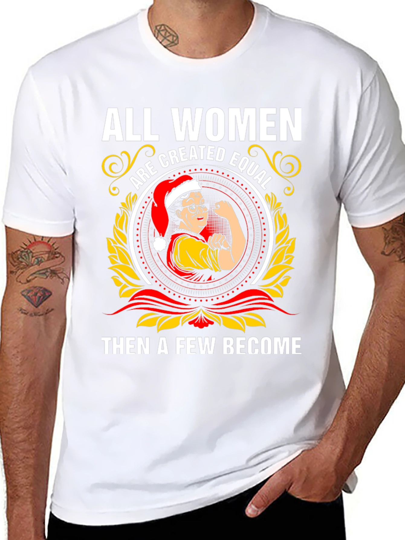 All Women Are Created Equal T-Shirt