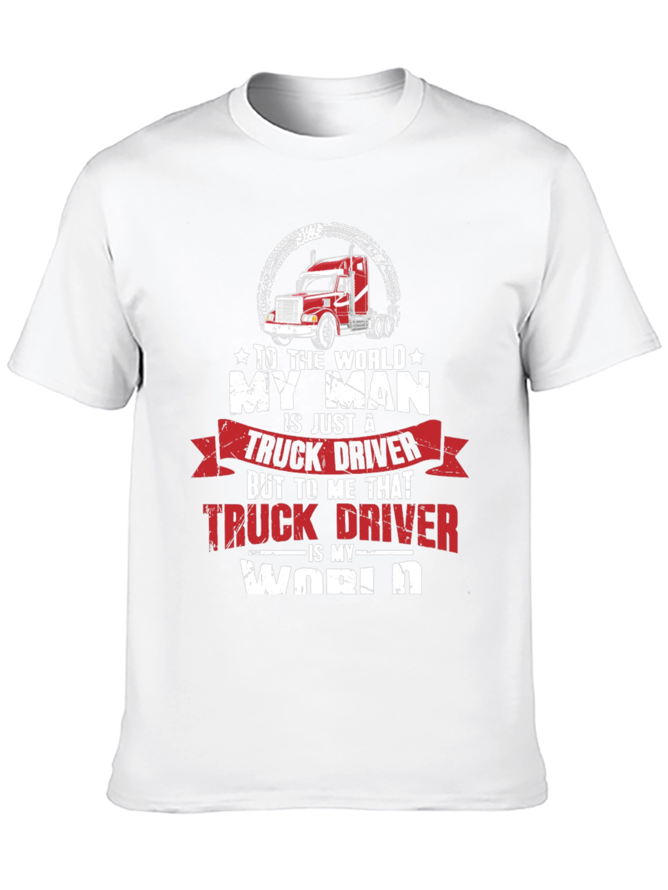 My Man Truck Driver Graphic T-Shirt