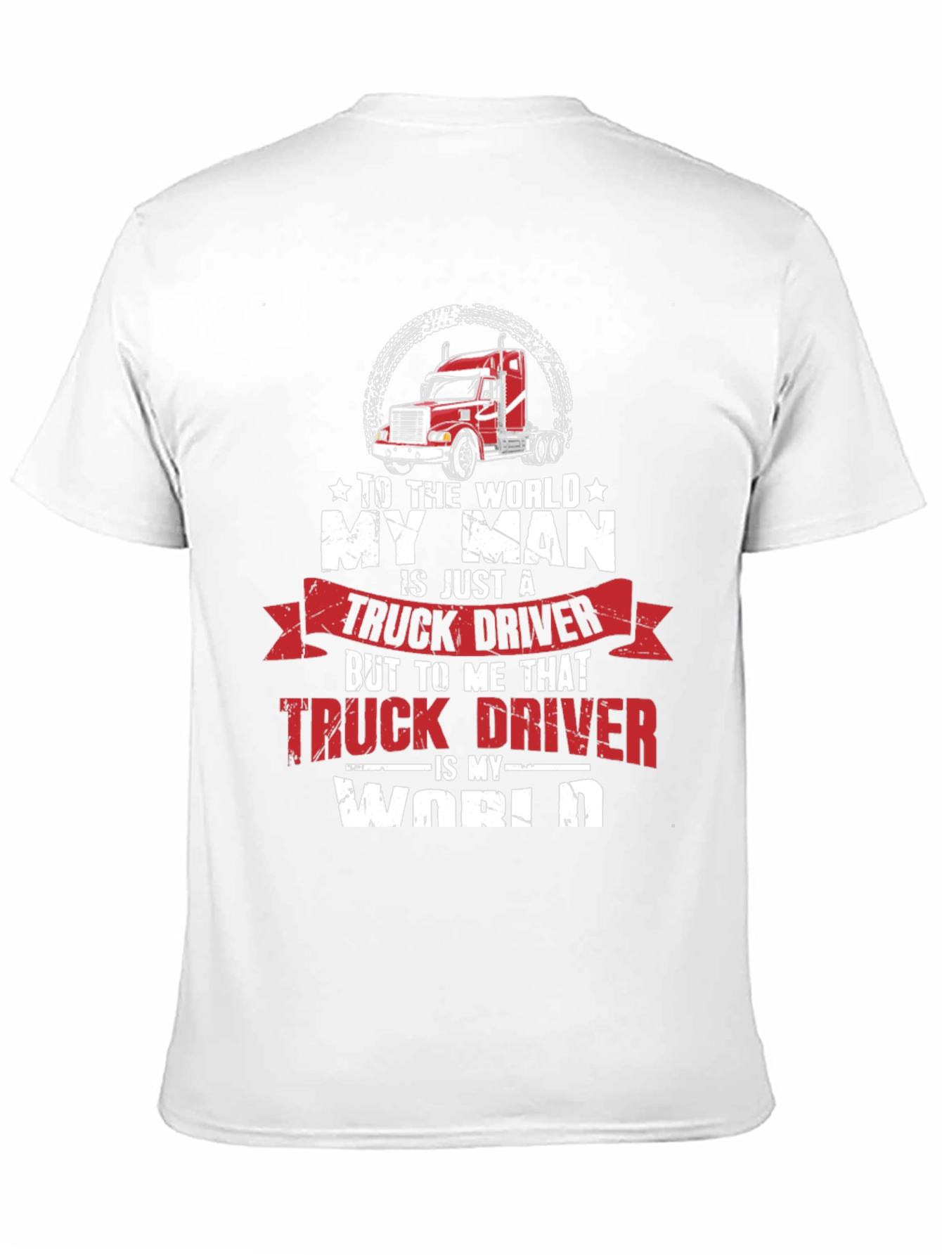 My Man Truck Driver Graphic T-Shirt