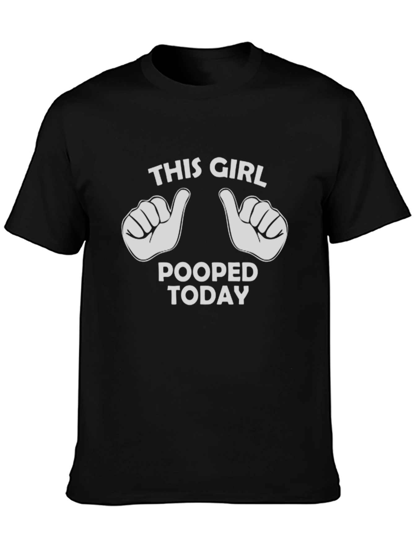 Funny This Girl Pooped Today Graphic T-Shirt