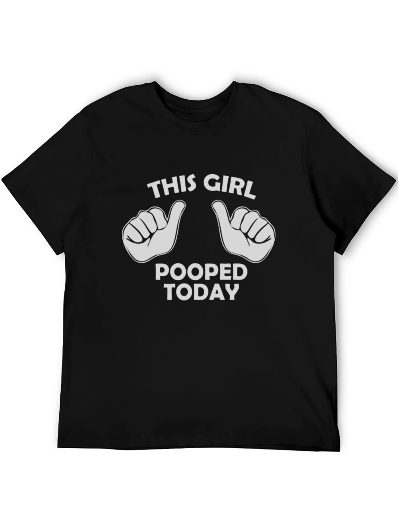 Funny This Girl Pooped Today Graphic T-Shirt