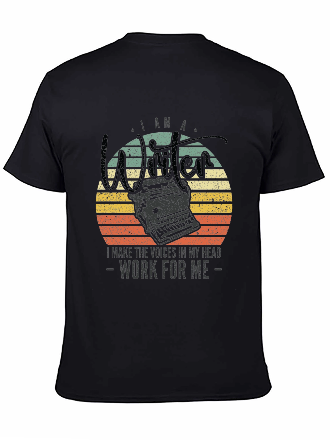 I Am A Writer Novelty T-Shirt