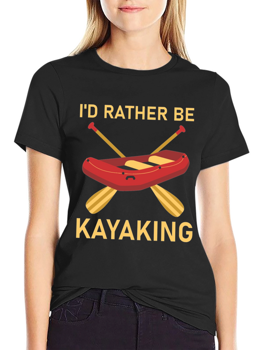 Id Rather Be Kayaking Black T-Shirt