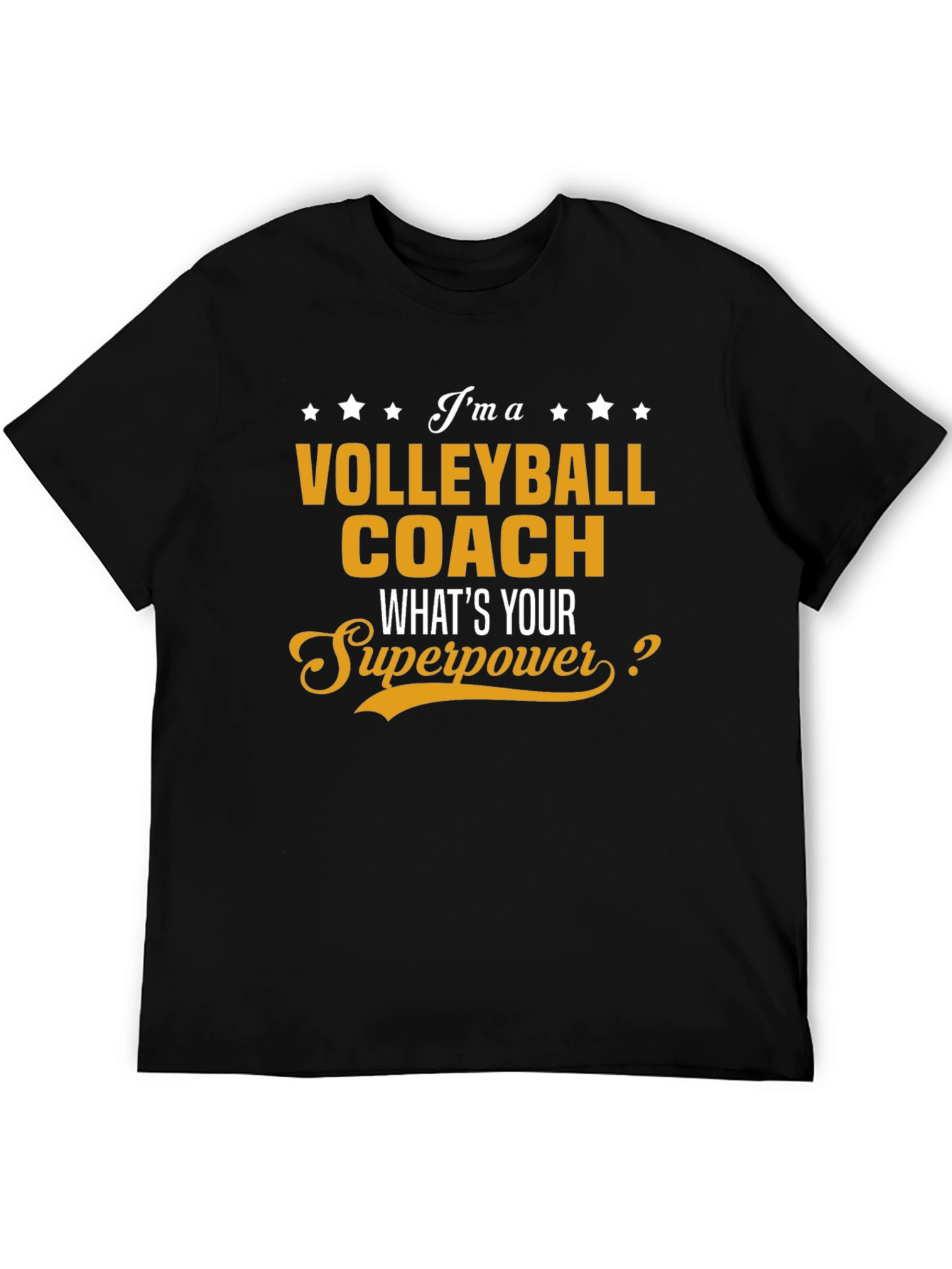Volleyball Coach Superpower T-Shirt