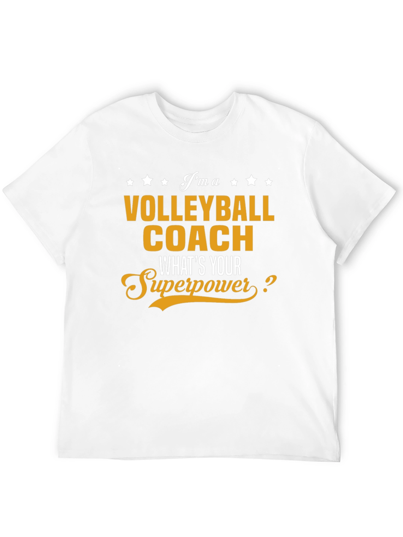 Volleyball Coach Superpower T-Shirt