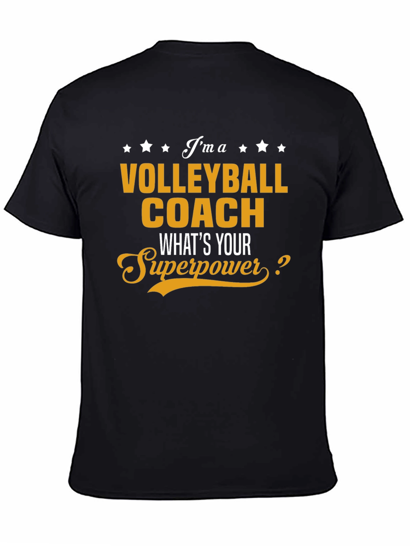 Volleyball Coach Superpower T-Shirt
