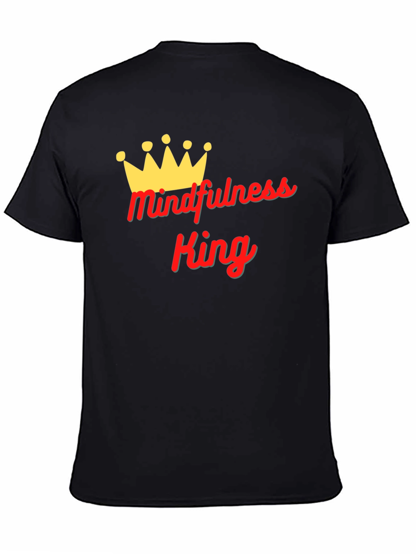 Mindfulness King Black Graphic T-Shirt