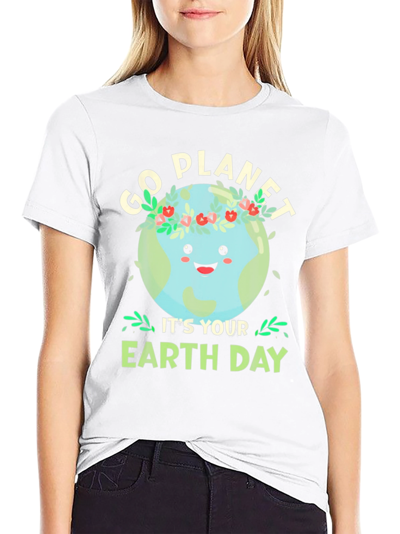 Go Planet Its Your Earth Day T-Shirt