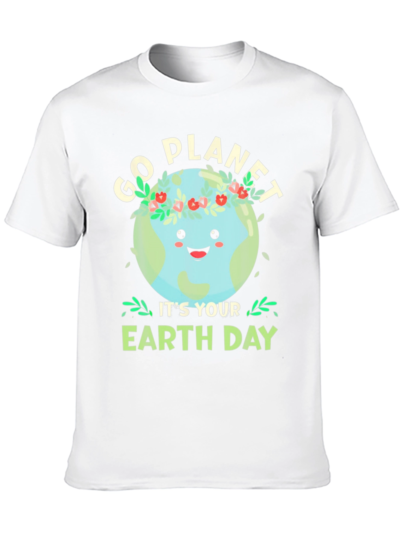 Go Planet Its Your Earth Day T-Shirt