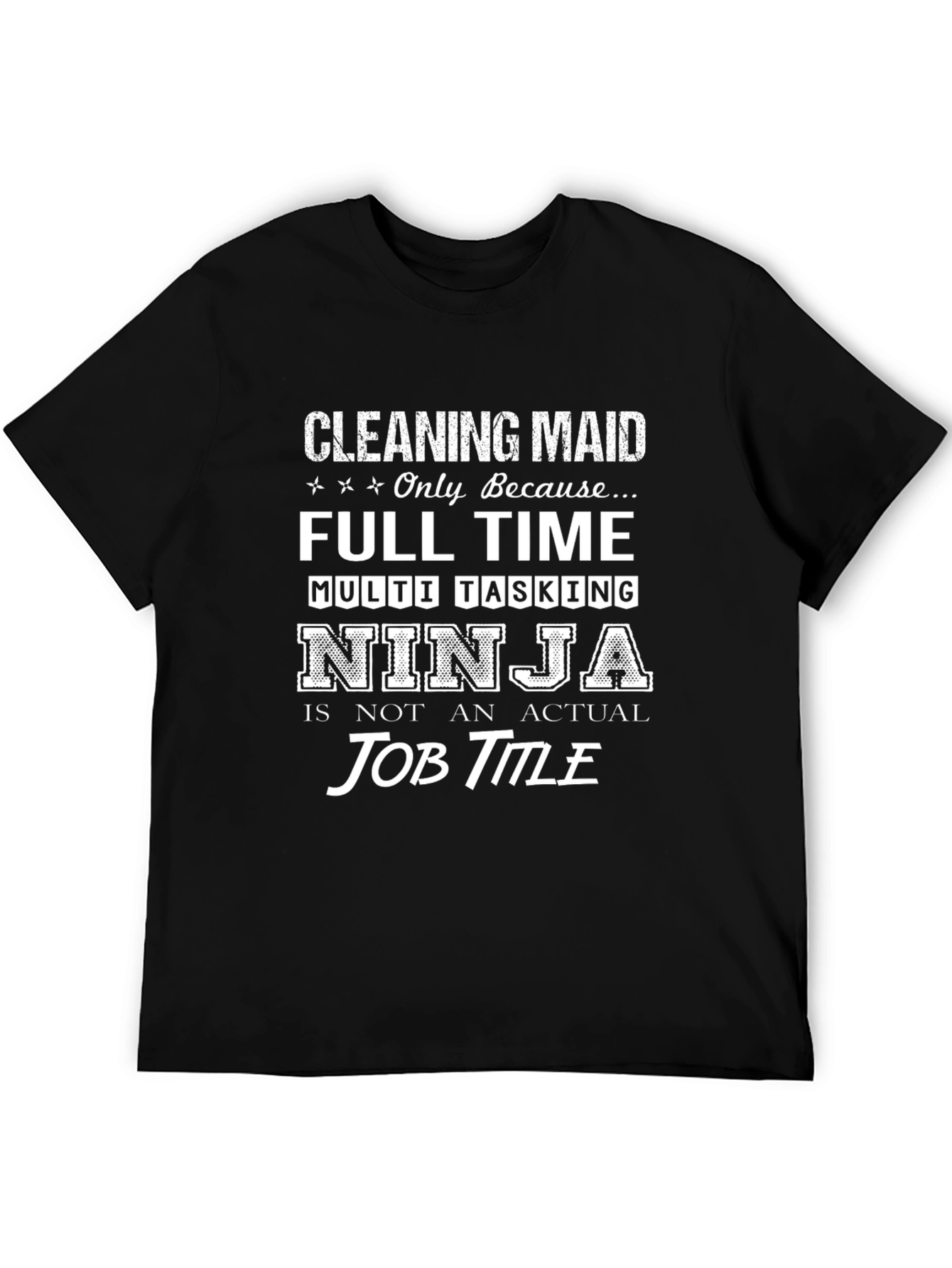 Cleaning Maid Ninja T-Shirt