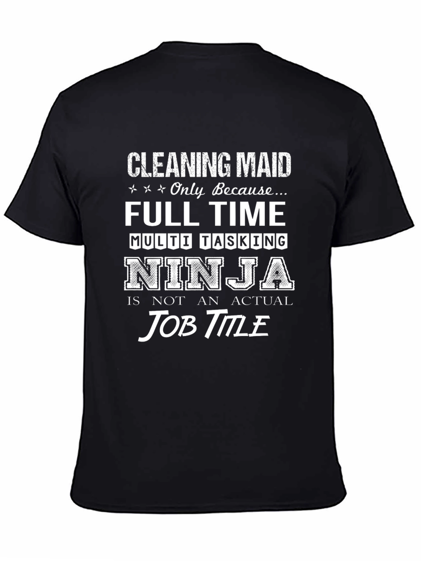Cleaning Maid Ninja T-Shirt