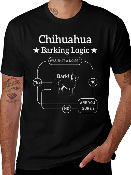 Chihuahua Barking Logic T-Shirt