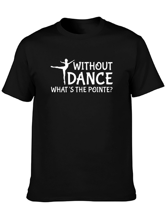 Dance Pointe Graphic T-Shirt - Ballet Lover Tee
