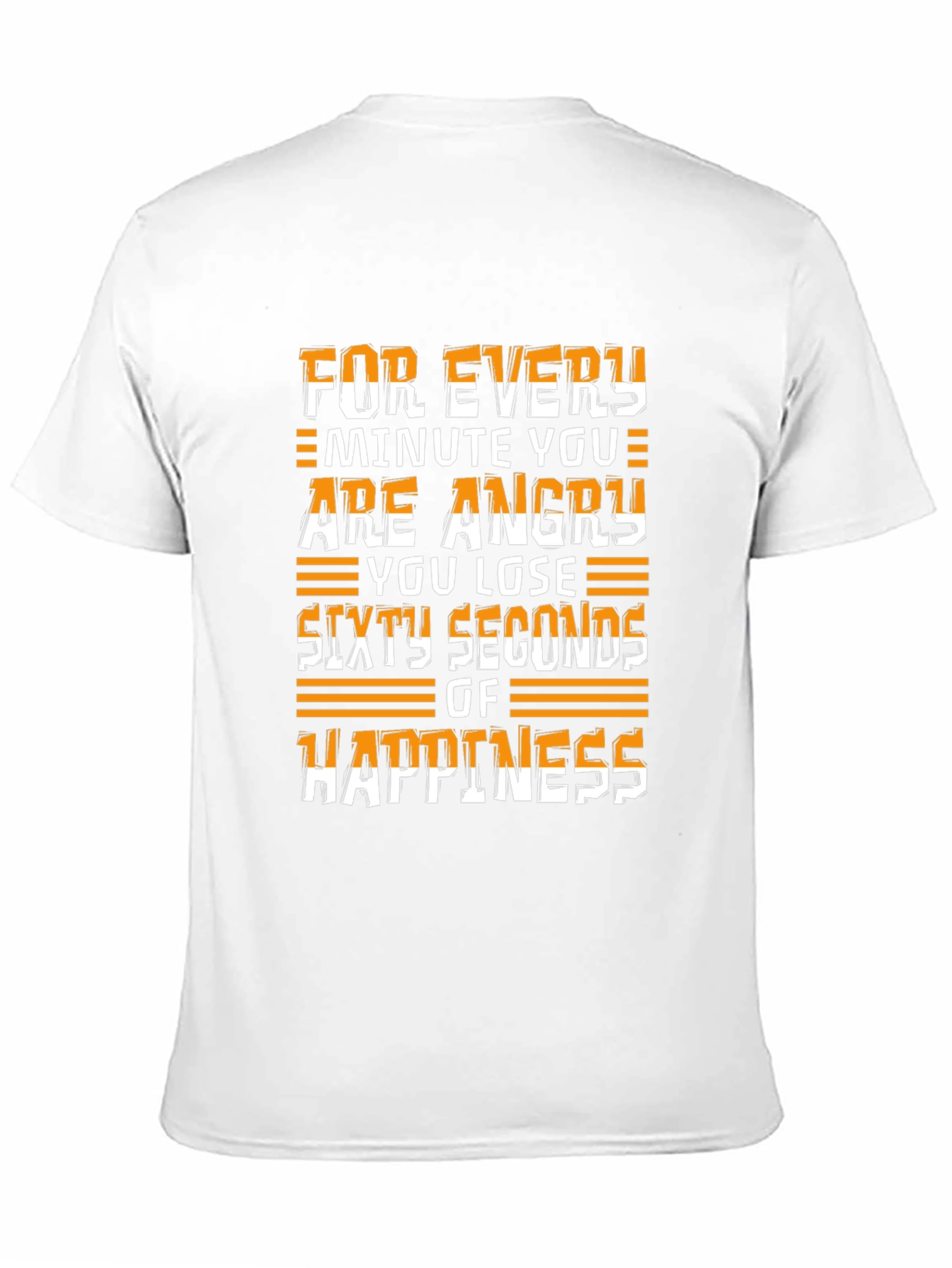 Angry Minute Happiness Loss T-Shirt