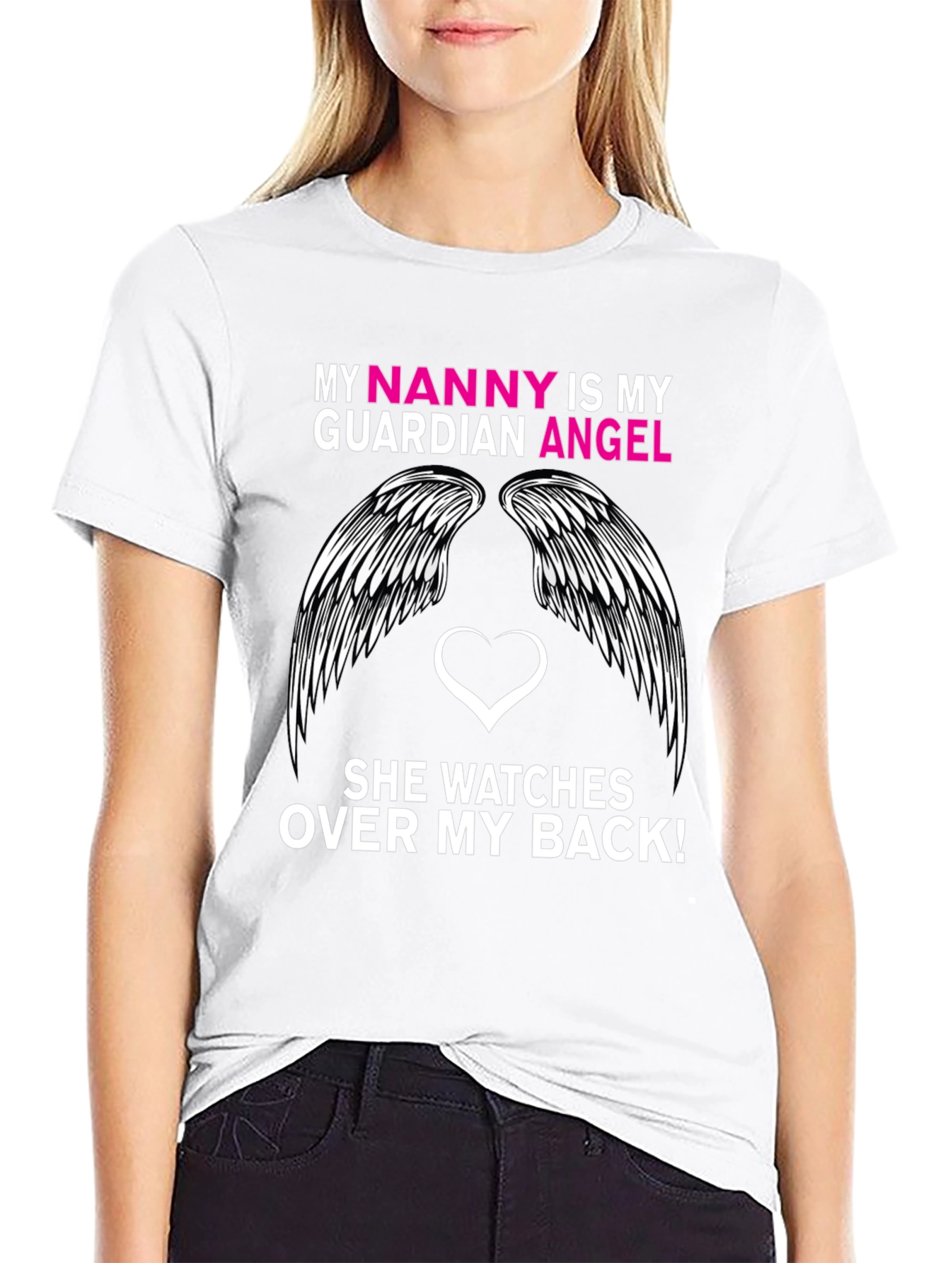 My Nanny is My Guardian Angel T-Shirt