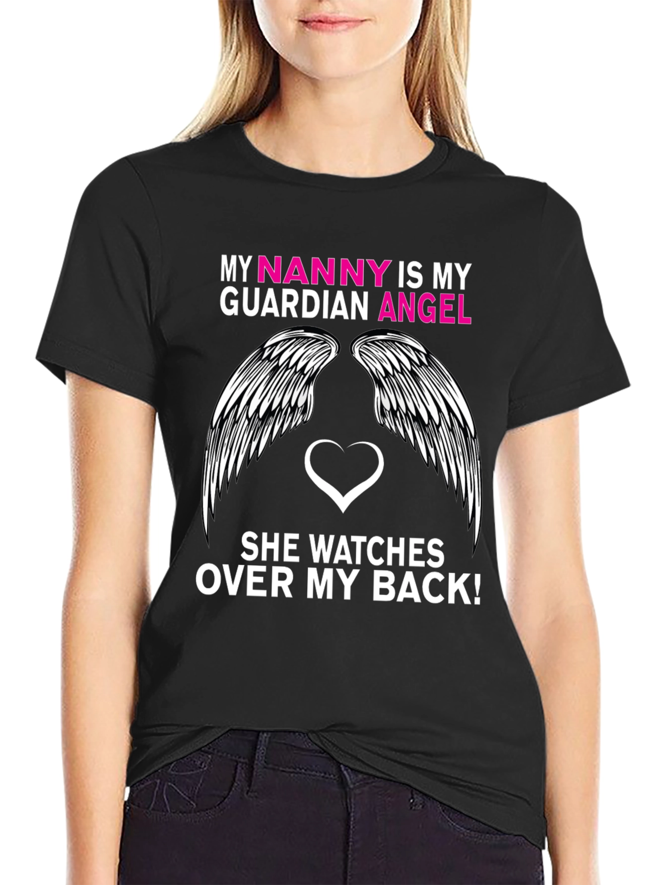 My Nanny is My Guardian Angel T-Shirt