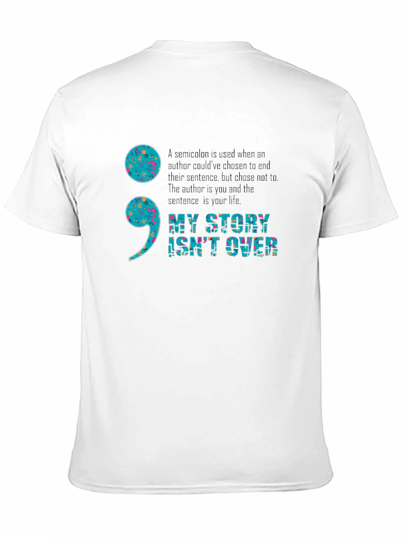My Story Isnt Over Semicolon Graphic Tee