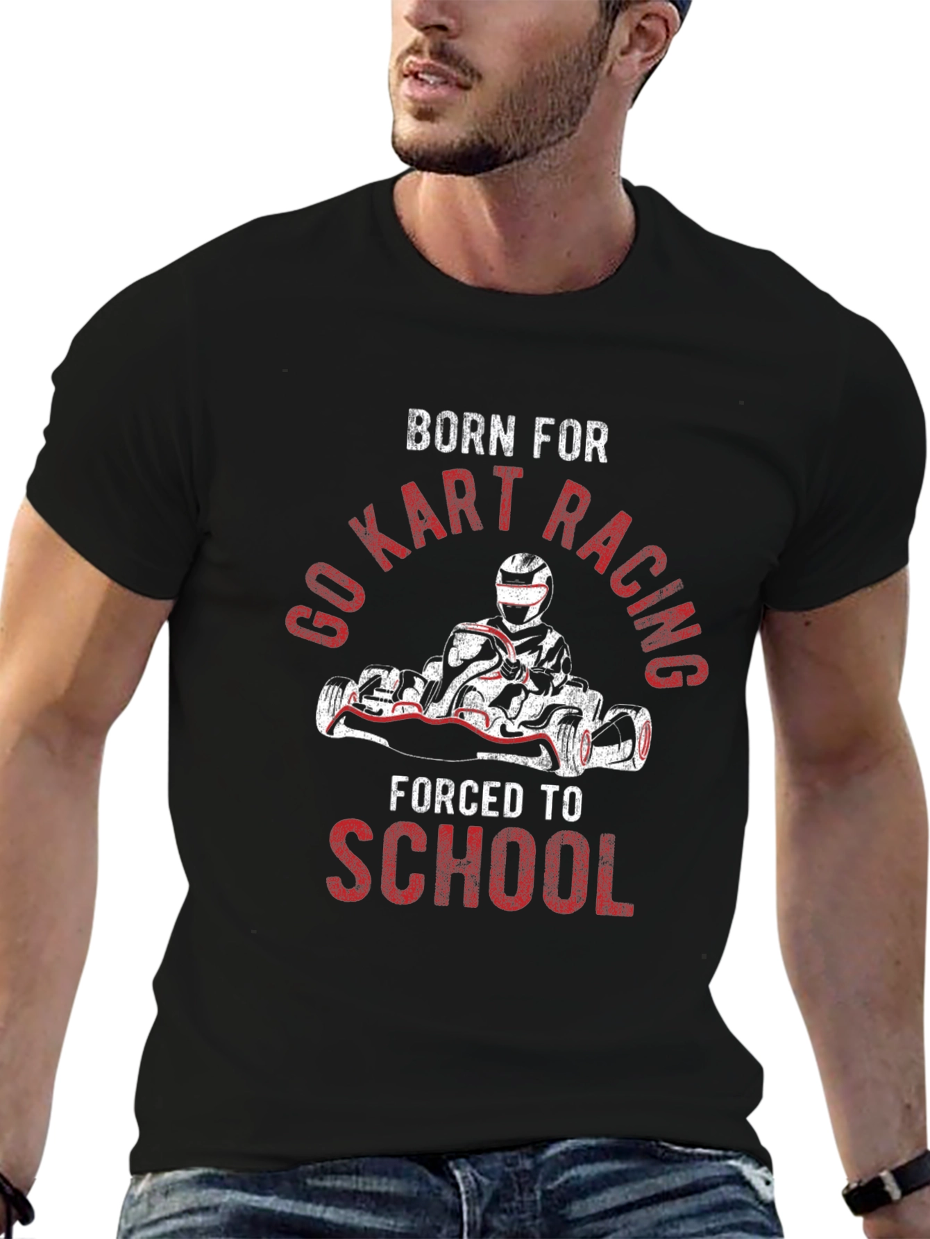 Born For Go Kart Racing T-Shirt