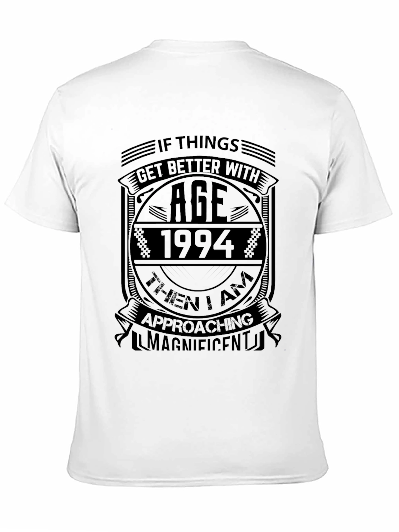 1994 Birthday Ageing Humor Black T-Shirt