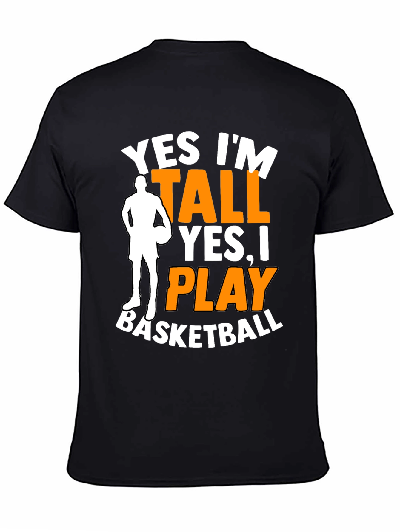 Yes Im Tall Basketball Graphic Tee