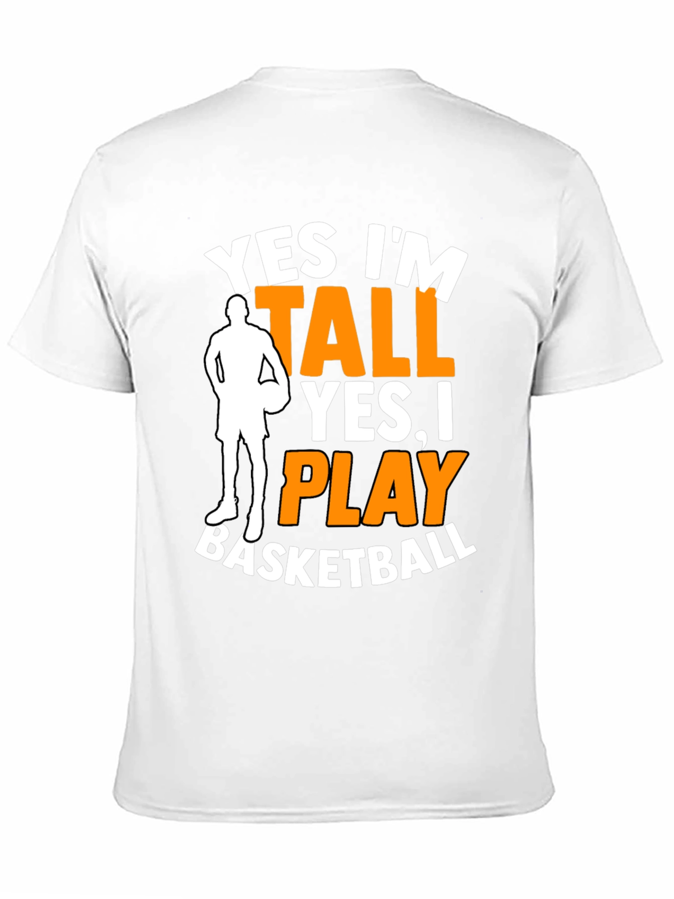 Yes Im Tall Basketball Graphic Tee