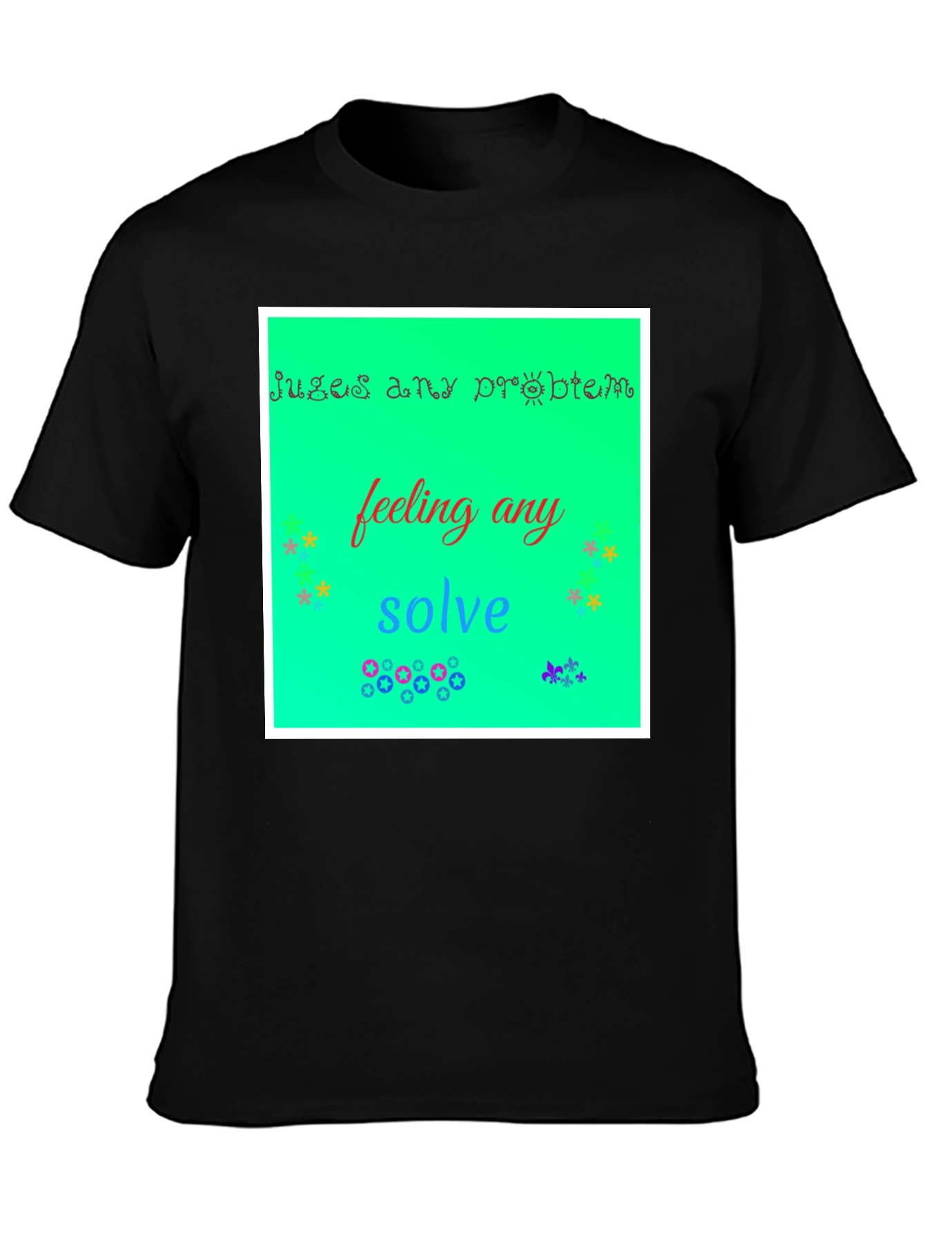 Solve Any Problem T-Shirt