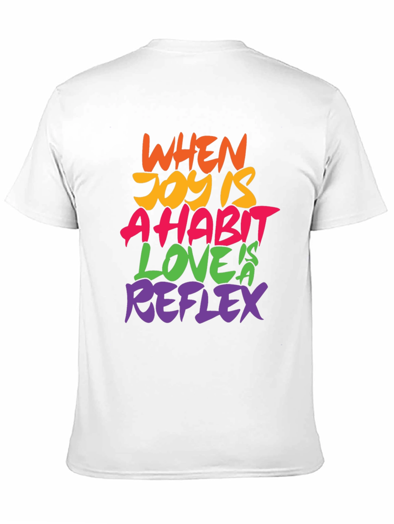 When Joy Is A Habit Tee