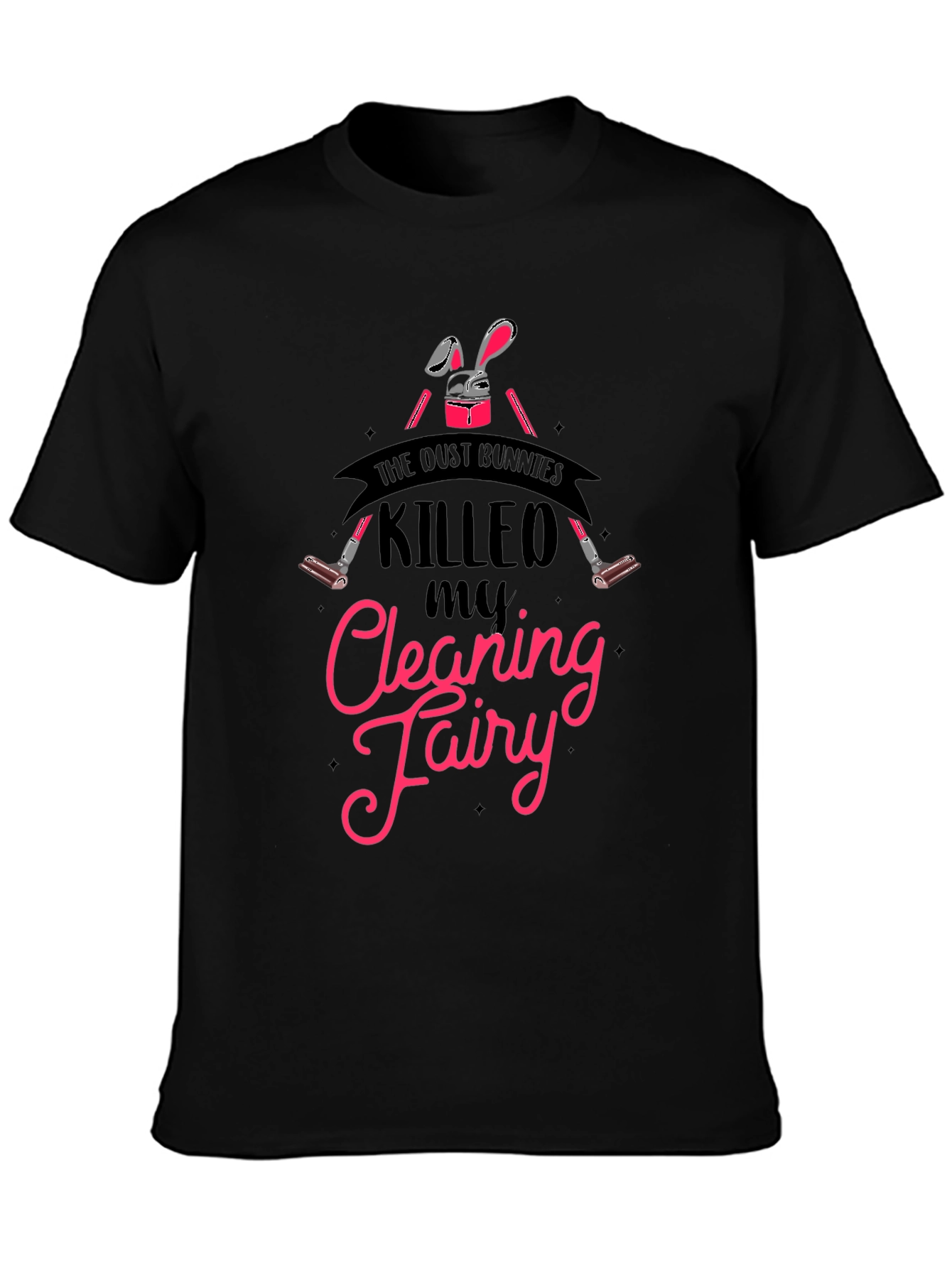 Dust Bunnies Cleaning Fairy T-Shirt