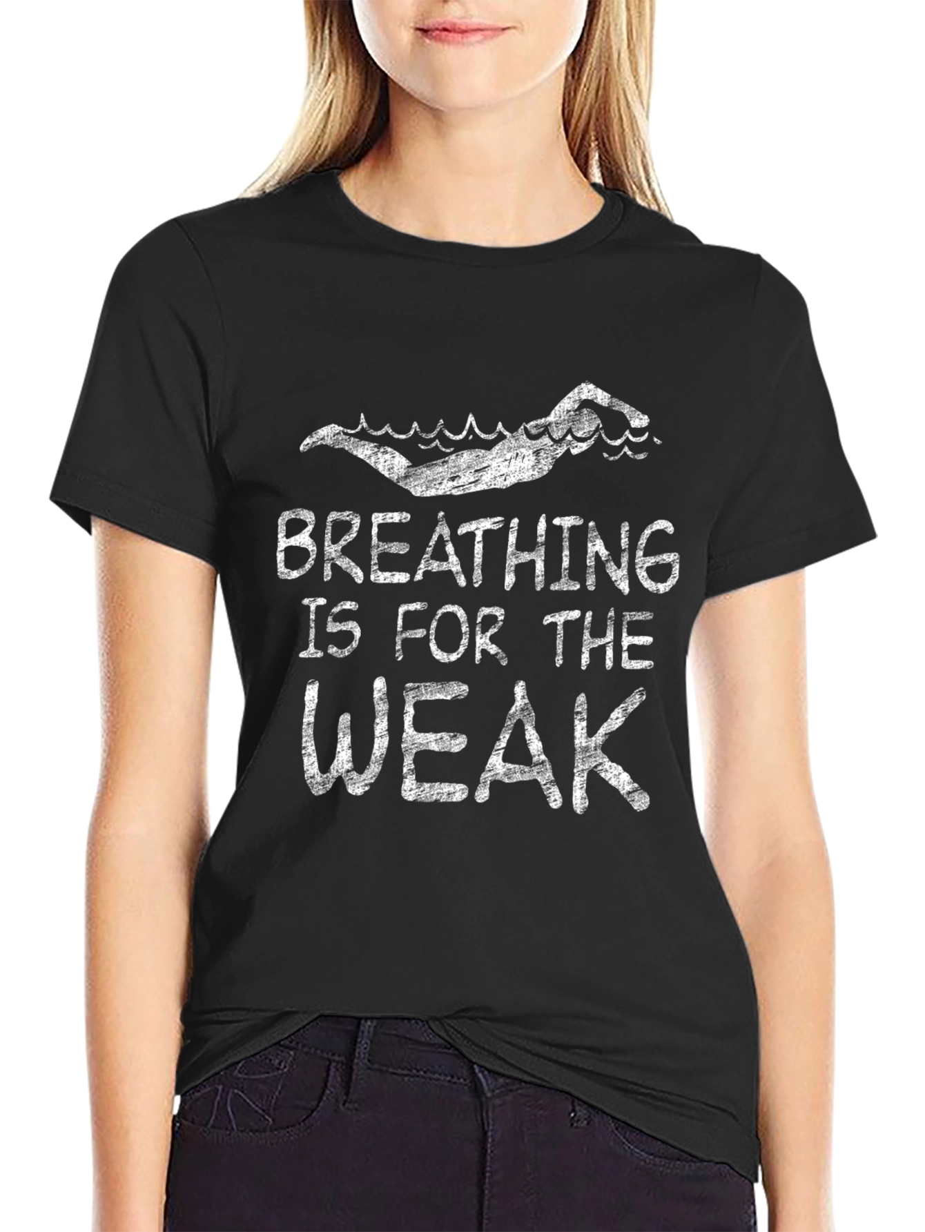 Breathing Is For The Weak Swimmer T-Shirt
