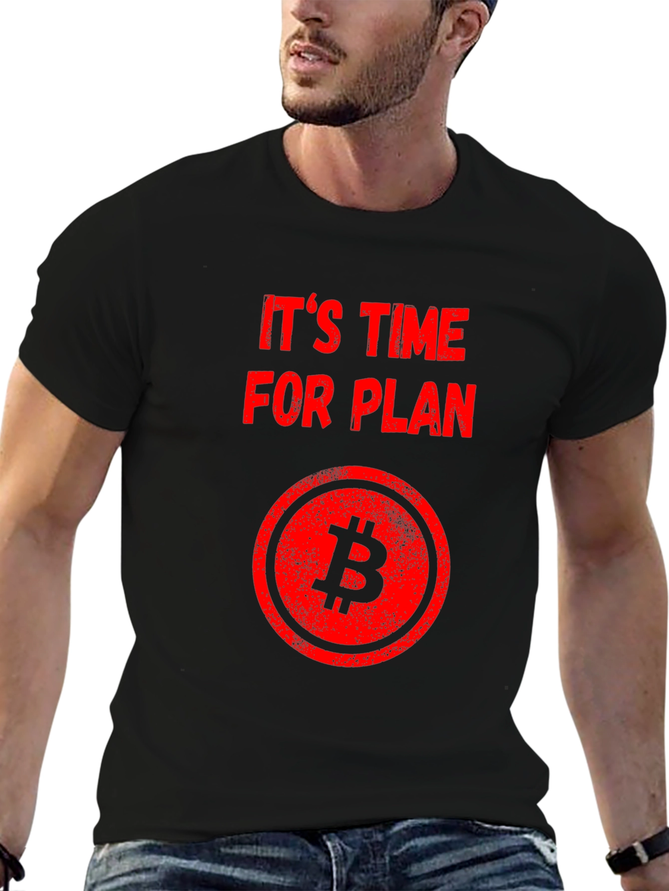 Its Time for Plan B Bitcoin Graphic Tee