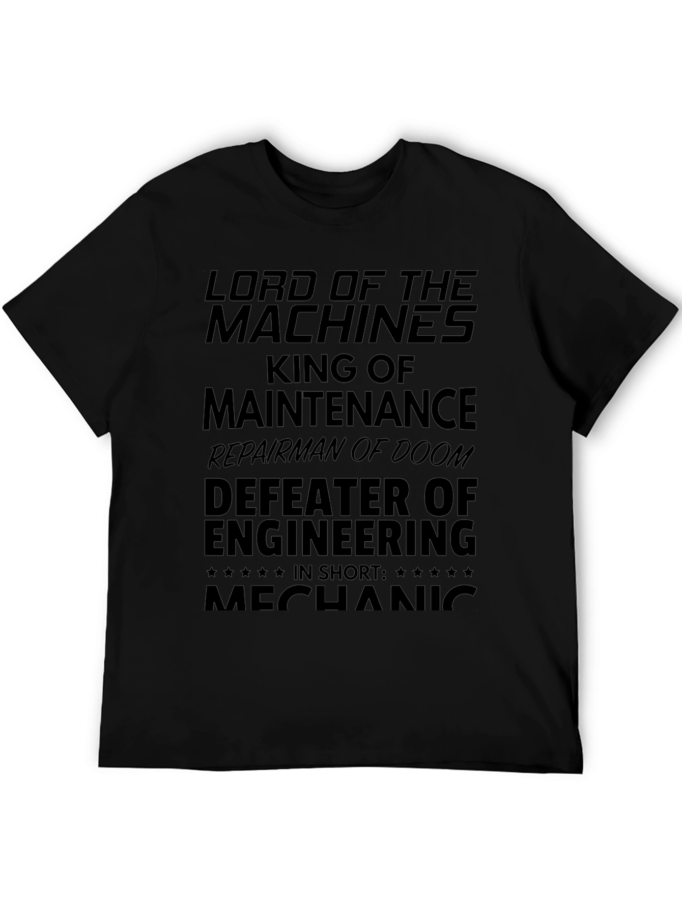 Mechanic Lord of Machines Black T-Shirt