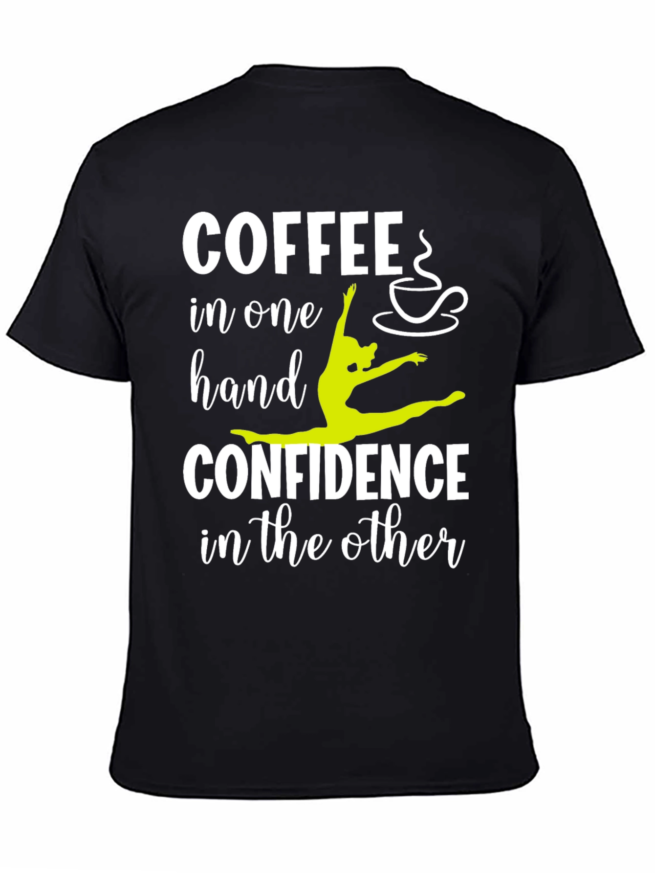 Coffee & Confidence Graphic Tee - Gymnast Design