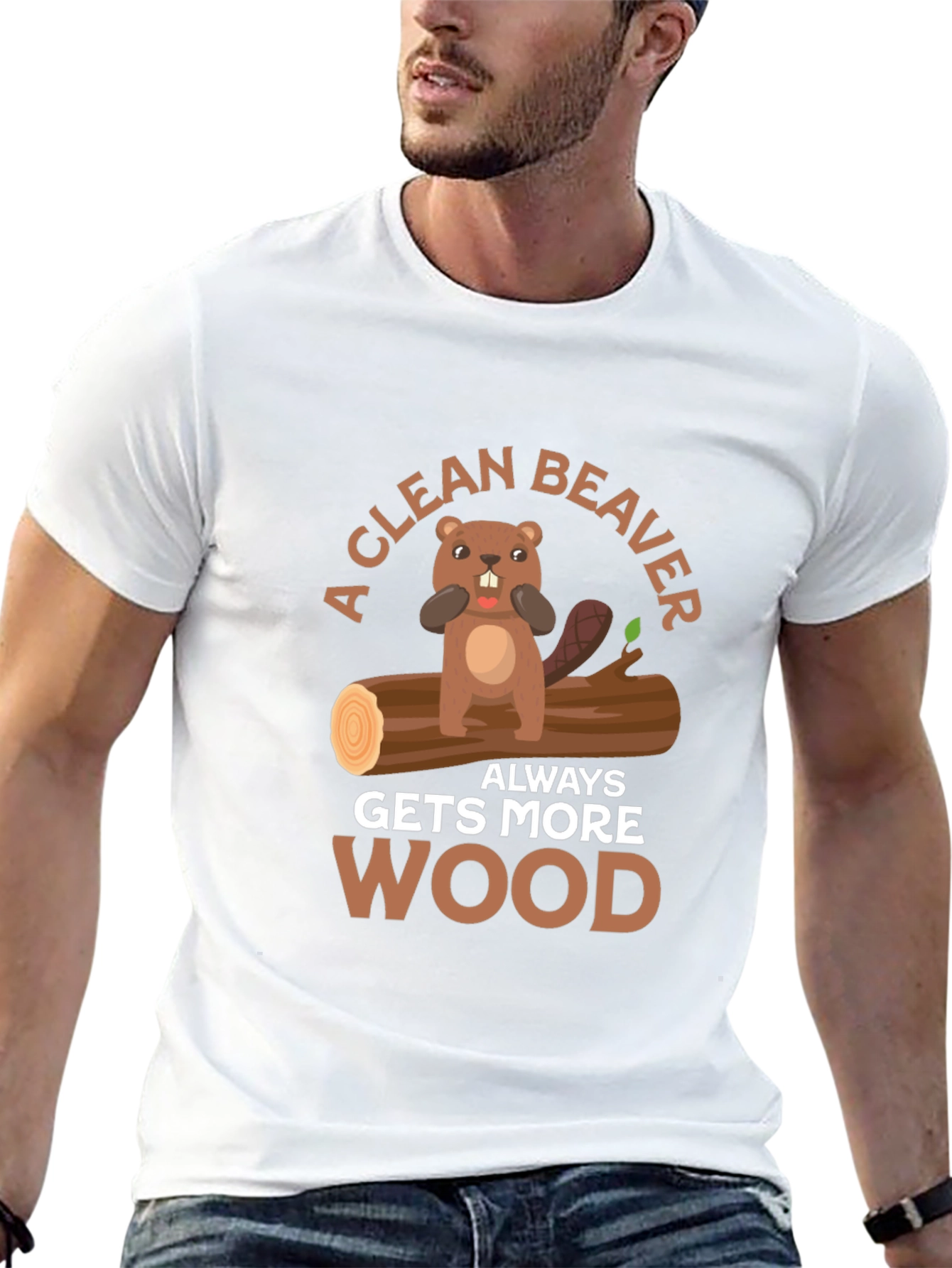 A Clean Beaver Gets More Wood T-Shirt