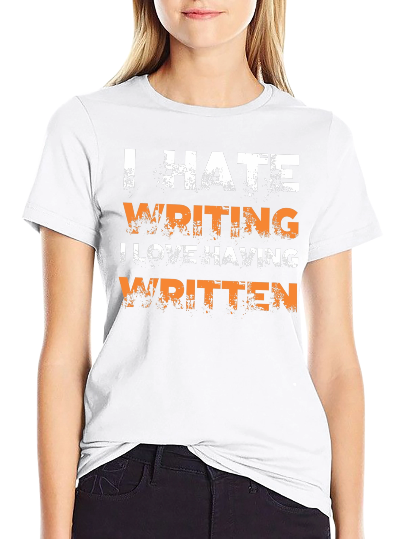 I Hate Writing Graphic T-Shirt