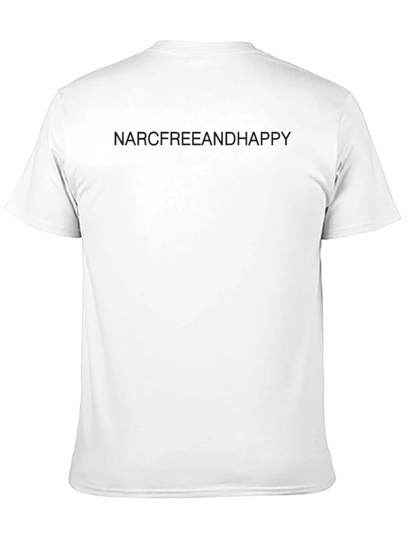 NarcFreeAndHappy Black T-Shirt
