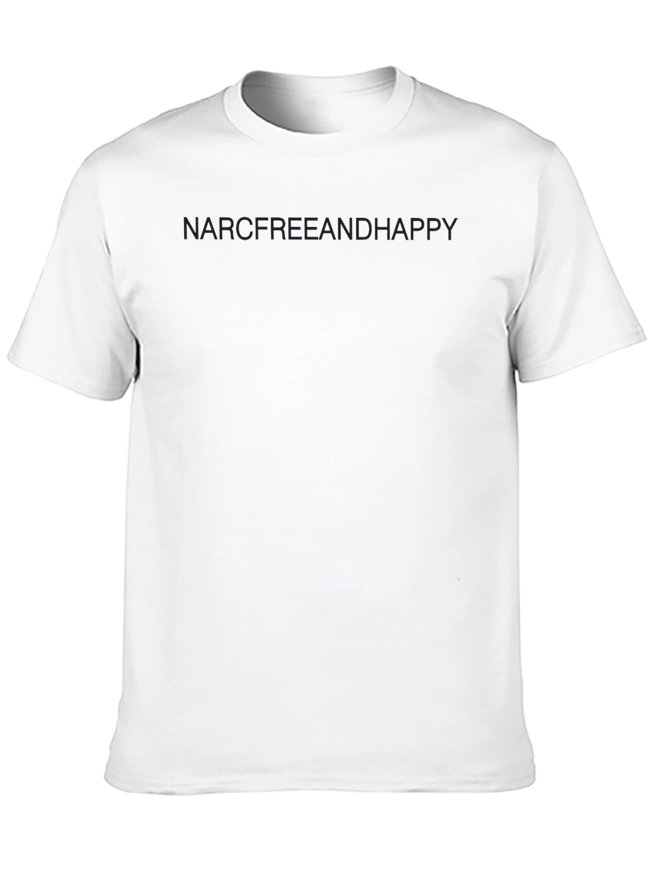 NarcFreeAndHappy Black T-Shirt