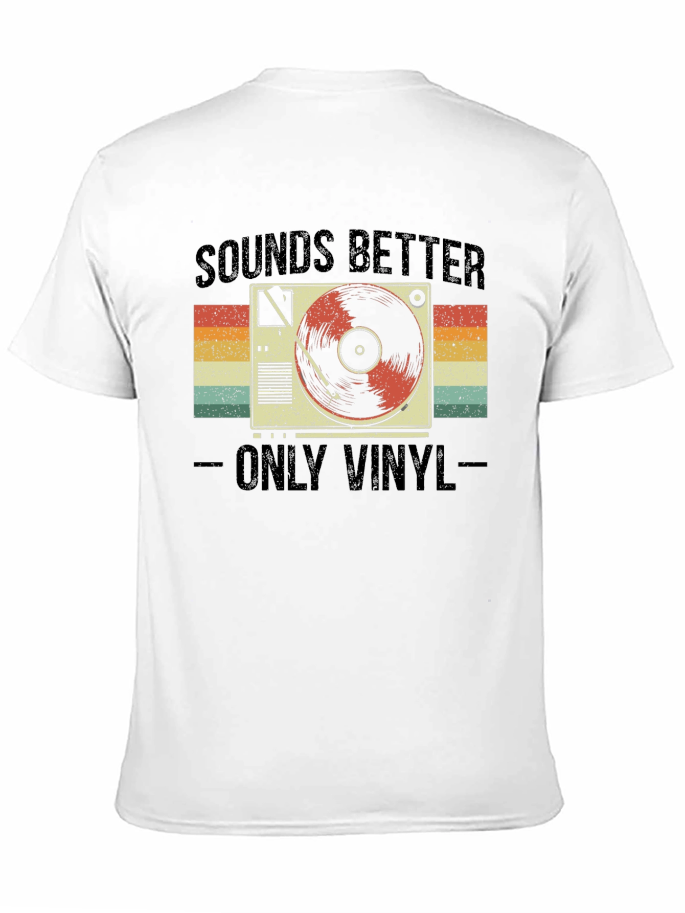 Sounds Better Only Vinyl T-Shirt