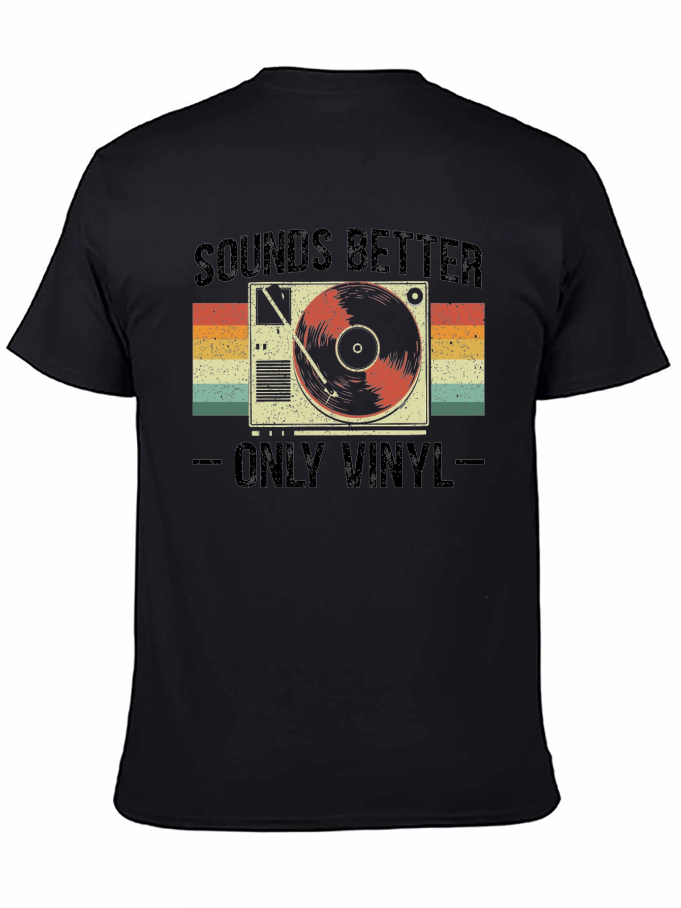 Sounds Better Only Vinyl T-Shirt