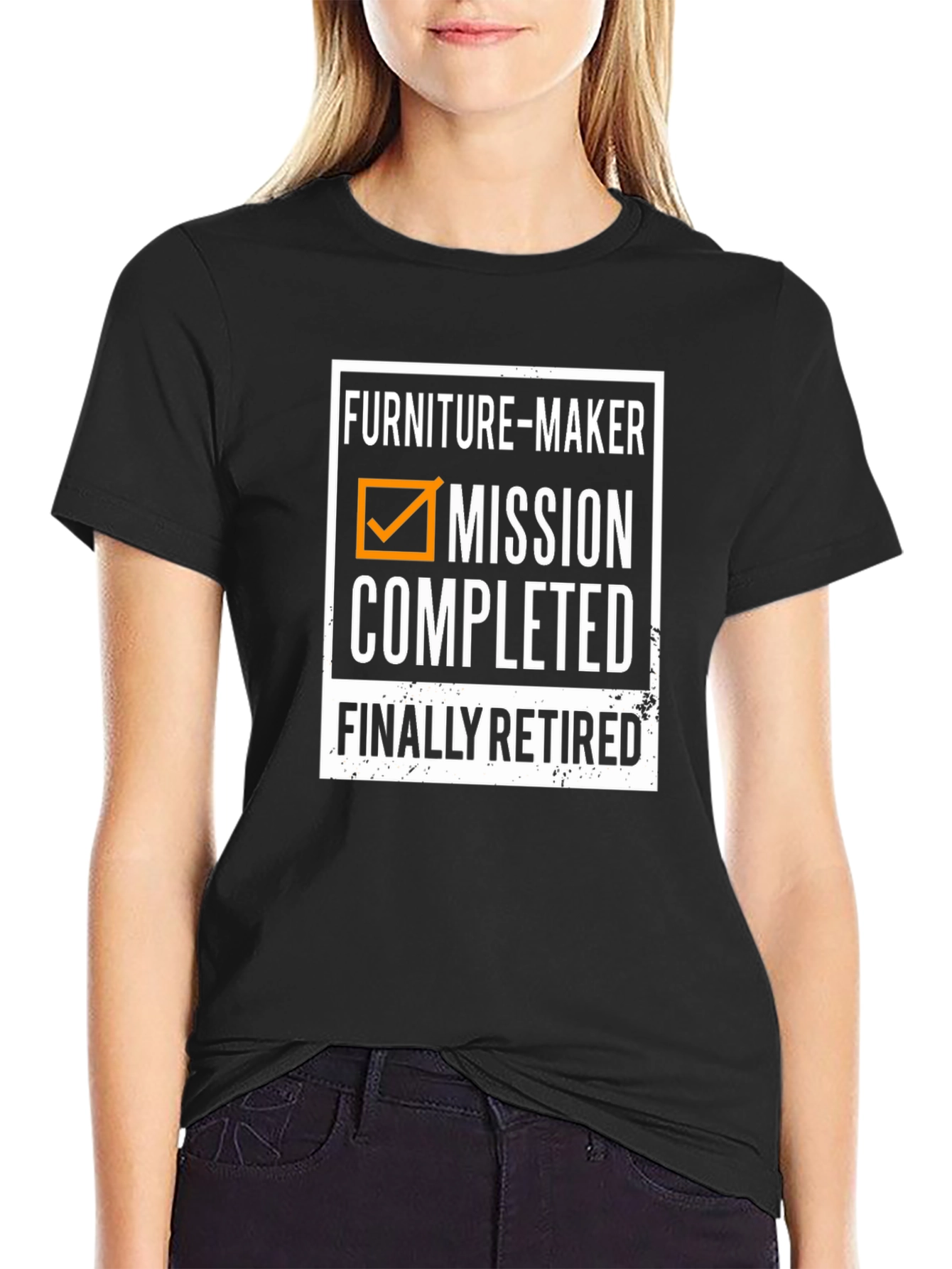 Furniture-Maker Mission Completed Finally Retired T-Shirt