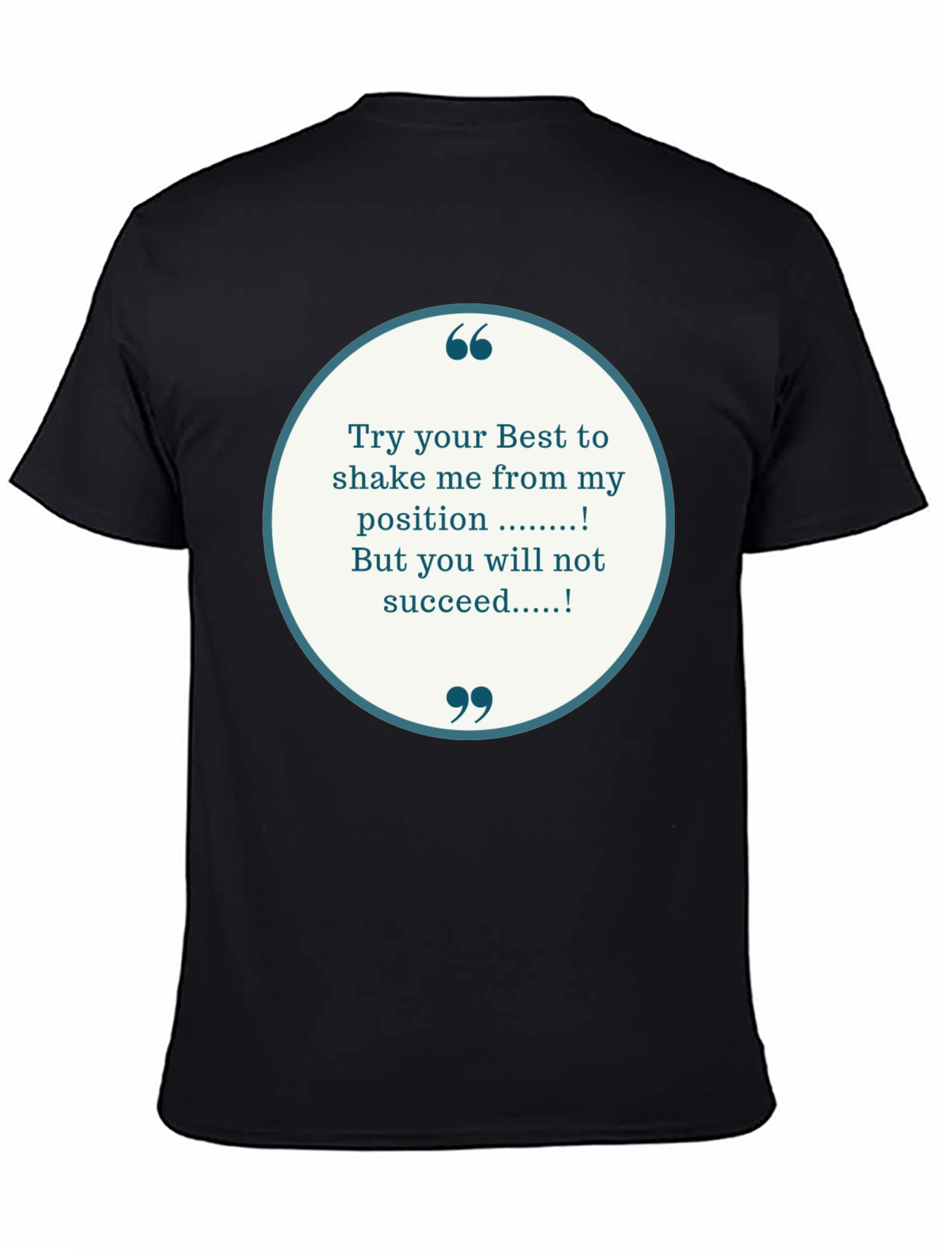 Motivational T-Shirt - Try Your Best