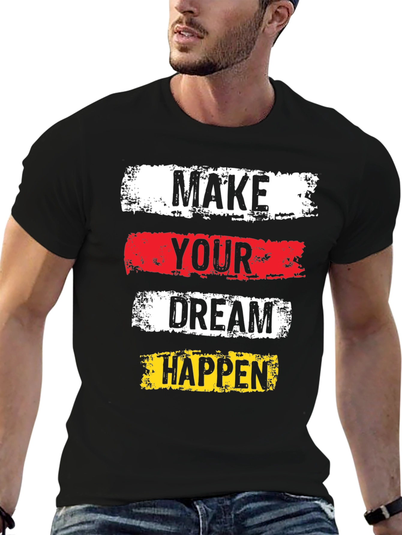 Motivational Graphic Tee - Make Your Dream Happen