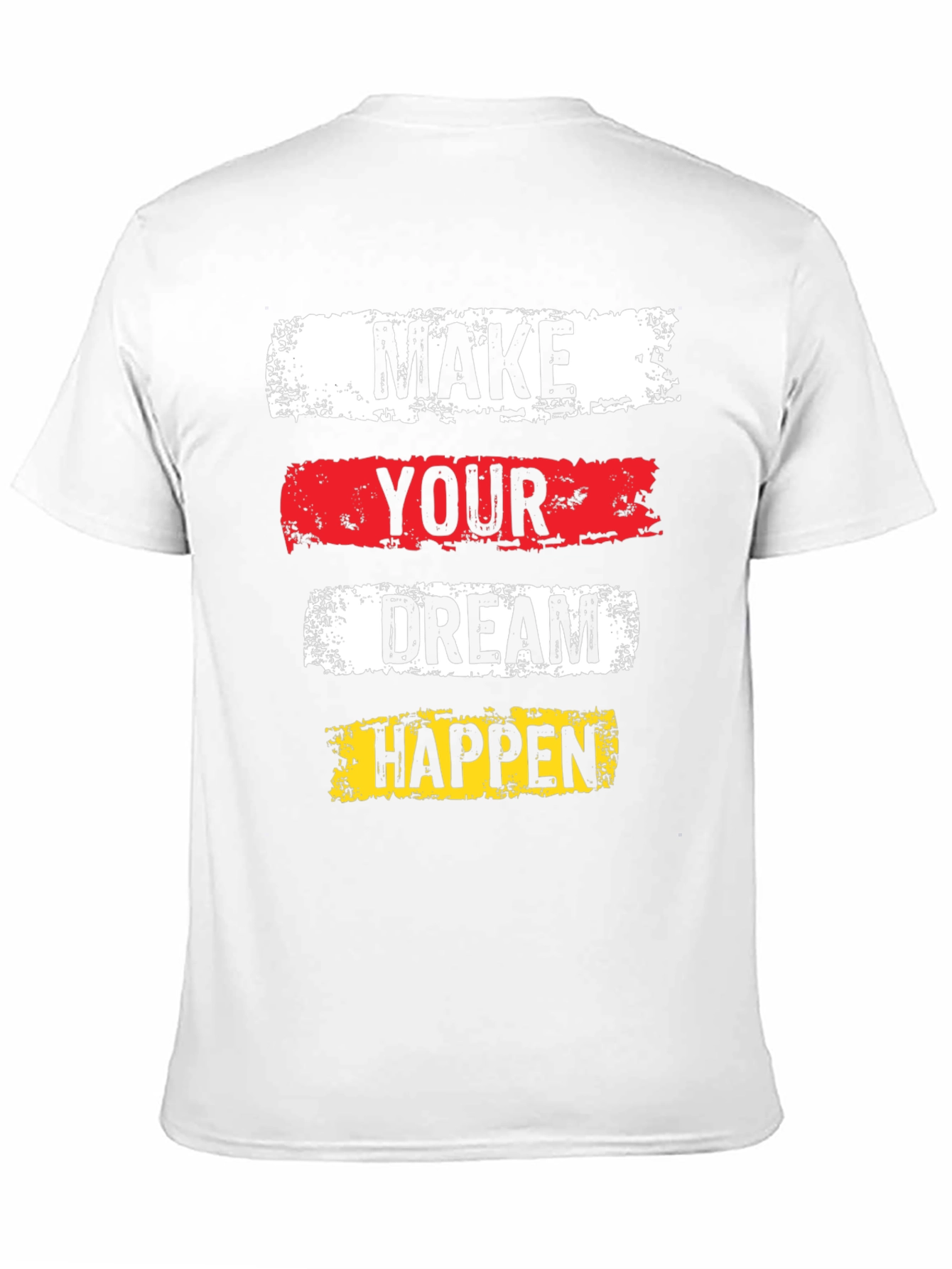 Motivational Graphic Tee - Make Your Dream Happen