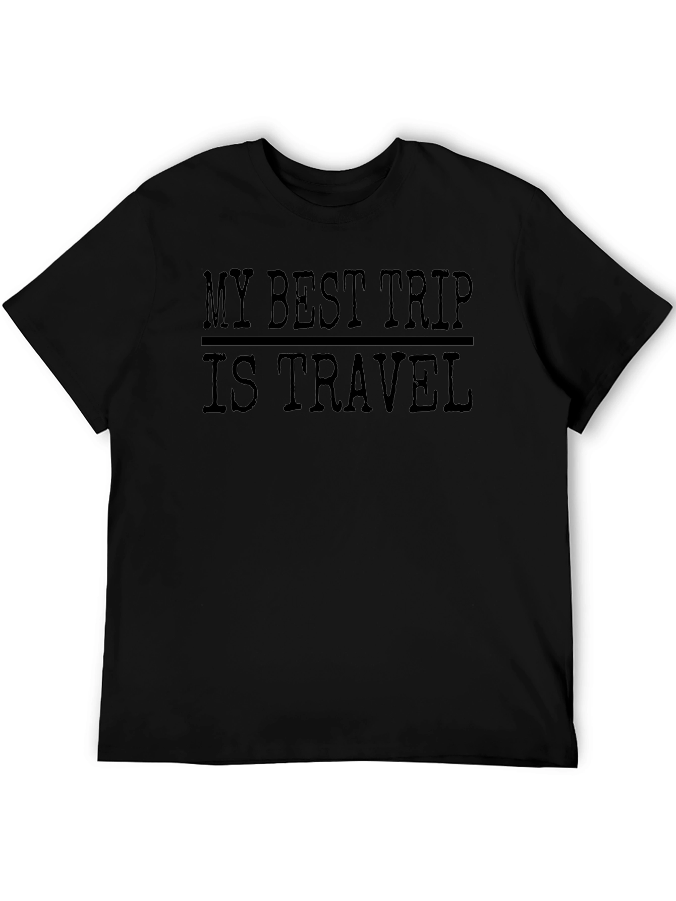 My Best Trip is Travel Black Graphic T-Shirt