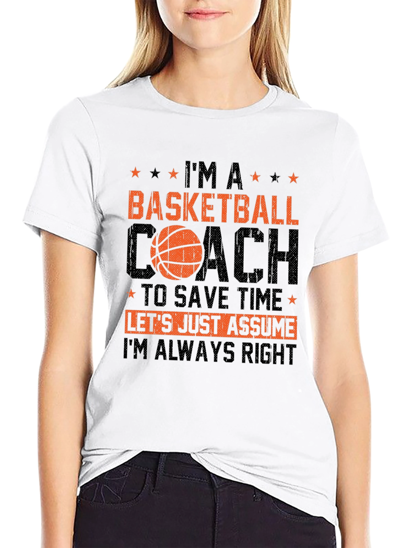 Basketball Coach T-Shirt - Always Right Tee