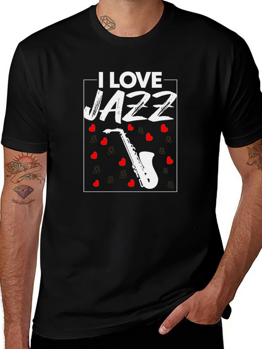 I Love Jazz Saxophone Graphic T-Shirt